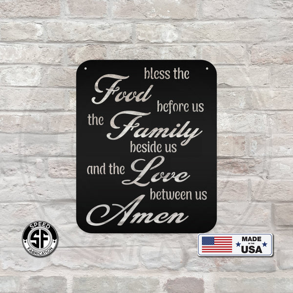 Bless The Food Before Us The Family Beside Us And The Love Between Us Amen Negative Cut Kitchen/Dining Room Metal Sign