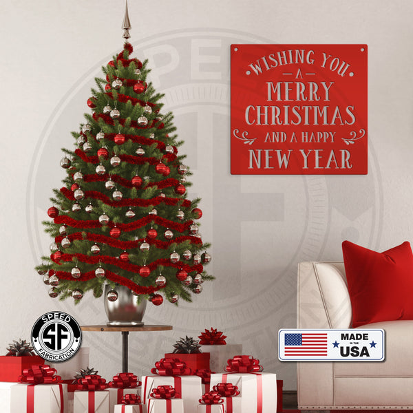 Wishing You A Merry Christmas And A Happy New Year Metal Sign