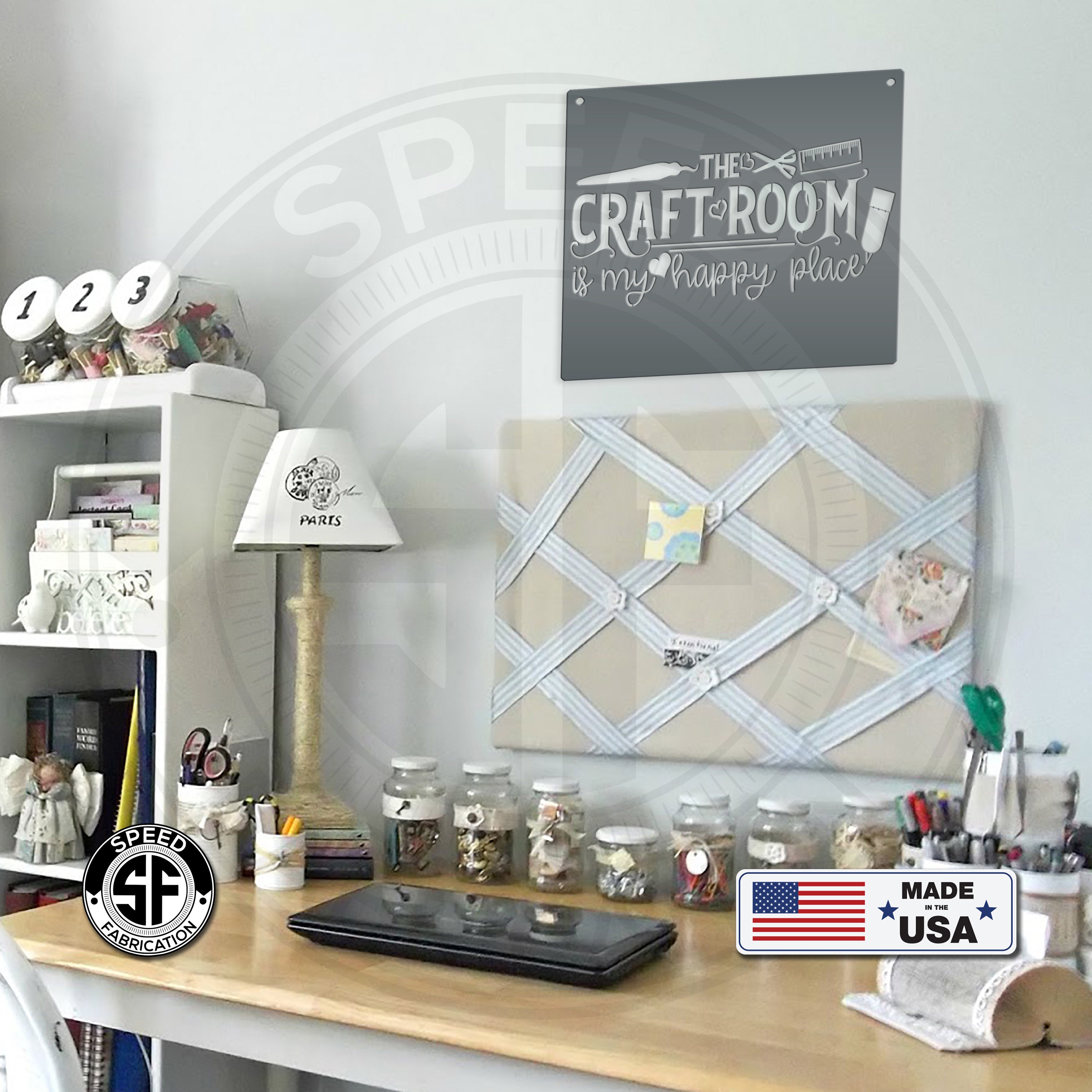 The Craft Room Is My Happy Place Metal Sign – Speed Fabrication