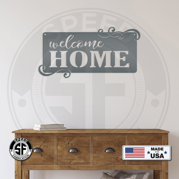 Welcome Home Metal Sign