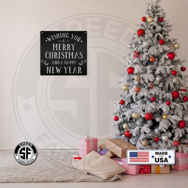 Wishing You A Merry Christmas And A Happy New Year Metal Sign