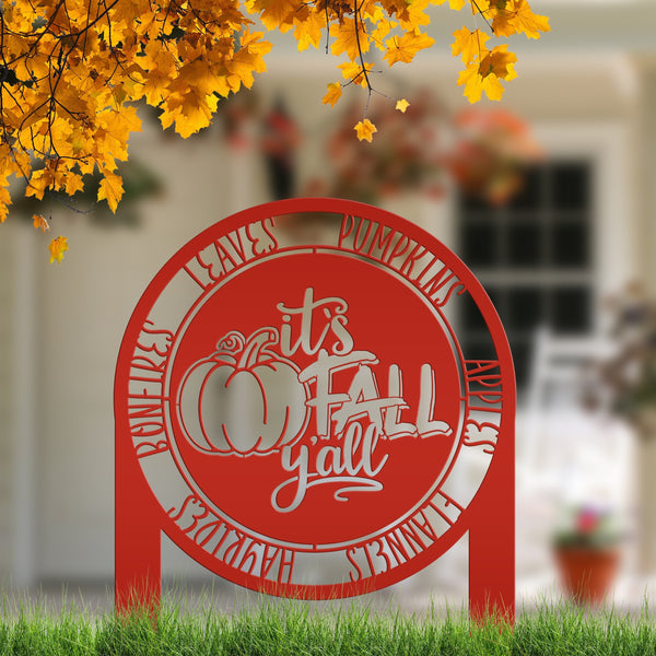 It's Fall Y'all Metal Yard Stake - Yard Sign For Fall