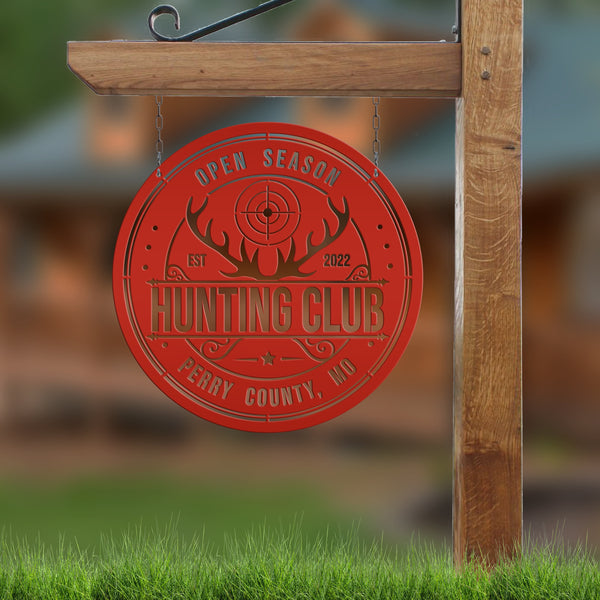 Custom Hunting Metal Sign - Your Own Wording