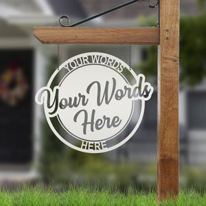 Personalized Sign - Make it your own wording - Business Sign - Yard Sign