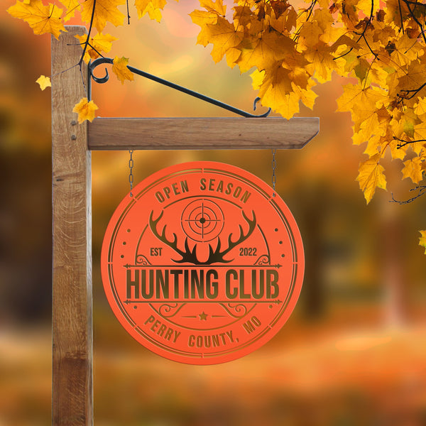 Custom Hunting Metal Sign - Your Own Wording