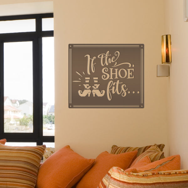 If the Shoe Fits Metal Sign - Halloween Decor