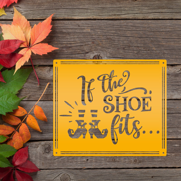 If the Shoe Fits Metal Sign - Halloween Decor