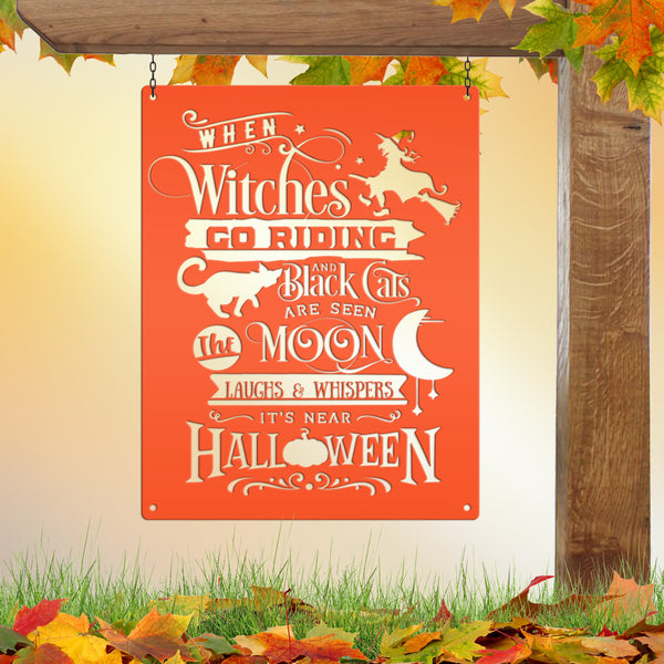 Halloween Saying Metal Sign - Halloween Decor