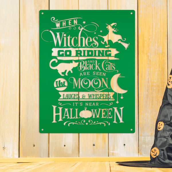 Halloween Saying Metal Sign - Halloween Decor