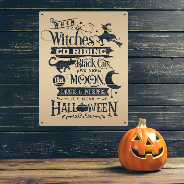 Halloween Saying Metal Sign - Halloween Decor