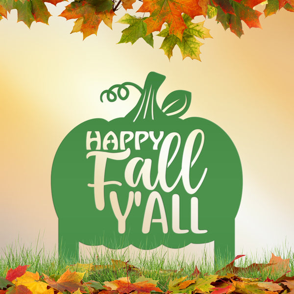 Happy Fall Y'all Pumpkin Metal Yard Stake - Autumn Decor
